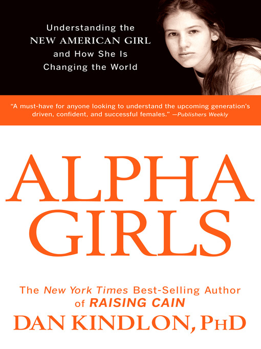 Title details for Alpha Girls by Dan Kindlon - Wait list